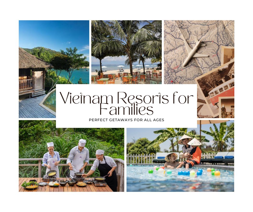 Vietnam Resorts for Families